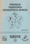 Pravidla tradičních rekreačních sportů