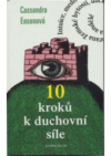 10 kroků k duchovní síle