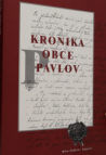 Kronika obce Pavlov