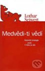 Medvědi-ti vědí