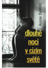 Dlouhé noci v cizím světě