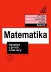Matematika Rovnice a jejich soustavy