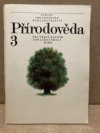 Přírodověda pro třetí ročník základní školy 2. díl