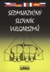 Sedmijazyčný slovník vulgarizmů