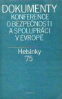 Dokumenty Konference o bezpečnosti a spolupráci v Evropě, Helsinky 1975