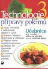 Technologie přípravy pokrmů 3.