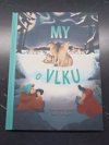 My o vlku