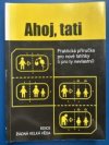 Ahoj, tati