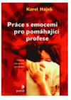 Práce s emocemi pro pomáhající profese