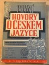 První hovory o českém jazyce