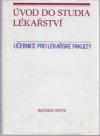 Úvod do studia lékařství