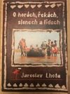 O horách, řekách, slonech a lidech