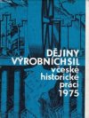 Dějiny výrobních sil v české historické práci