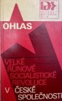 Ohlas Velké říjnové socialistické revoluce v české společnosti