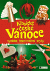 Klasické české Vánoce – výzdoba, hravé tvoření, zvyky