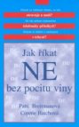 Jak říkat "ne" bez pocitu viny