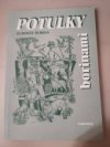 Potulky borinami