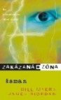 Zakázaná zóna.