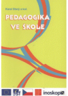 Pedagogika ve škole