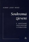 Soukromá zjevení v současné teologické literatuře