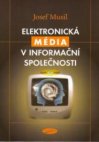 Elektronická média v informační společnosti