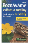 Poznáváme zvířata a rostliny u vody