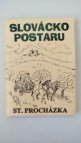 Slovácko postaru