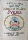 Osudy dobrého vojáka Švejka