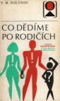 Co dědíme po rodičích