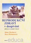 Reprodukční zdraví v období dospívání