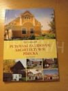 Putování za lidovou architekturou Písecka