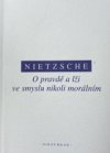 O pravdě a lži ve smyslu nikoli morálním