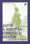 Jazyk a identita etnických menšin