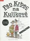 Pan Krbec na Kulíkově