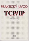Praktický úvod do TCP/IP