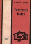 Přestavby budov