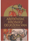 Arménské kroniky od jezera Van