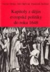 Kapitoly z dějin evropské politiky do roku 1648