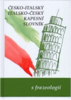 Česko-italský, italsko-český kapesní slovník s frazeologií =