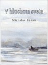 V hluchom svete