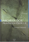 Archeologie pravěkých Čech.