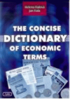 The concise dictionary of economic terms