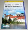 Kudy kam na Jindřichohradecku