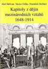 Kapitoly z dějin mezinárodních vztahů 1648-1914