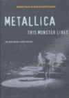 Metallica - this monster lives