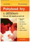 Pohybové hry d děťátkem