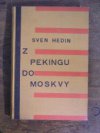 Z Pekingu do Moskvy