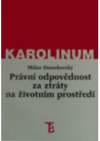 Právní odpovědnost za ztráty na životním prostředí