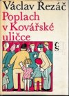 Poplach v Kovářské uličce