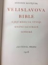 Velislavova bible a její místo ve vývoji knižní ilustrace gotické